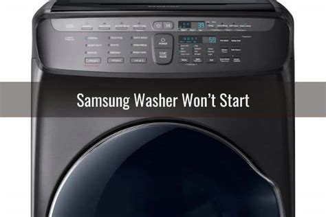 Front Loaders. . Samsung washer wont unlock